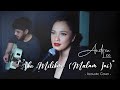 AKU MILIKMU (MALAM INI) - PONGKI BARATA (COVER by ANDREA LEE)