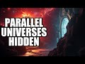 The Hidden Truth About Parallel Universes That Science Discovered