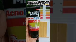 GARNIER MEN Acno fight Face Wash pH value Test✨ pass or fail⁉️#skincare#shorts#youtubeshorts #test