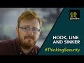 Hook, Line and Sinker | How to Spot a Phishing E-mail | #ThinkingSecurity
