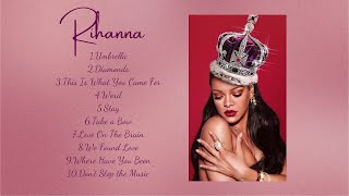 R i h a n n a  ~ 2024 Songs Playlist ~ Best Collection Full Album