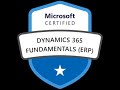 Microsoft Dynamics 365 Fundamentals ERP   Virtual Training Day -MB 920