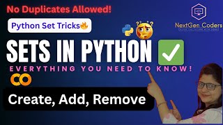 Python Sets for Beginners 🚀 Everything You Need to Know! | Create, Add, Remove Create, Set