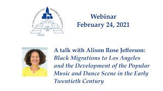 Black Migrations to Los Angeles and the Development of the Popular Music and Dance Scene