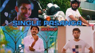 Single pasanga - Natpe thunai || Mashup || Whatsapp status || Trend tech bgm