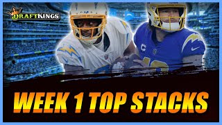 DRAFTKINGS WEEK 1 | FIVE TOP STACKS for NFL DFS tournaments