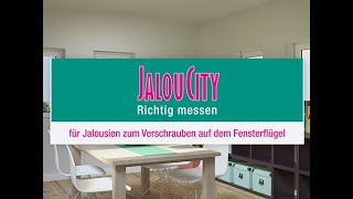 JalouCity - Richtig messen - für Jalousien zum Verschrauben auf dem Fensterflügel