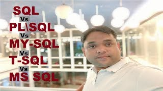 Difference between SQL, Pl\SQL, MS-SQL, T-SQL, My-SQL|Complete information