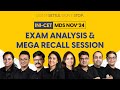 INI-CET MDS Nov'24 Exam Analysis & Mega Recall Session | INI-CET MDS Nov'24 Paper Discussion