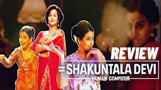 Shakuntala Devi Review | Shakuntala Devi Movie Review | Shakuntala Devi Full Movie | Vidya Balan