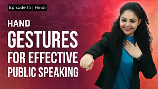 Hand Gestures for Effective Public Speaking | Body Language Tips for Public Speaking​
