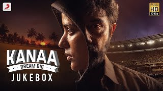 Kanaa - Juke Box(Tamil) | Aishwarya Rajesh | Dhibu Ninan Thomas | Arunraja Kamaraj | Sivakarthikeyan