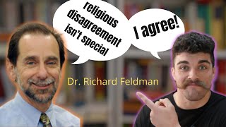 Religious Disagreement and Epistemology | w/Dr. Richard Feldman - ep. 172