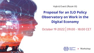 Workshop: Proposal for an ILO Policy Observatory on Work in the Digital Economy