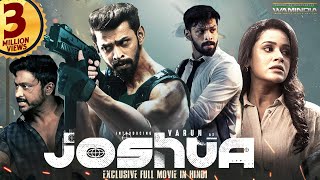Joshua (2024) Released  Hindi Dubbed Action Movie | Varun, Krishna | 2024 New Mo