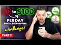 FROM $0 to $100 PER DAY! Digital Dropshipping Challenge (Part 2) - Selecting Your Niche