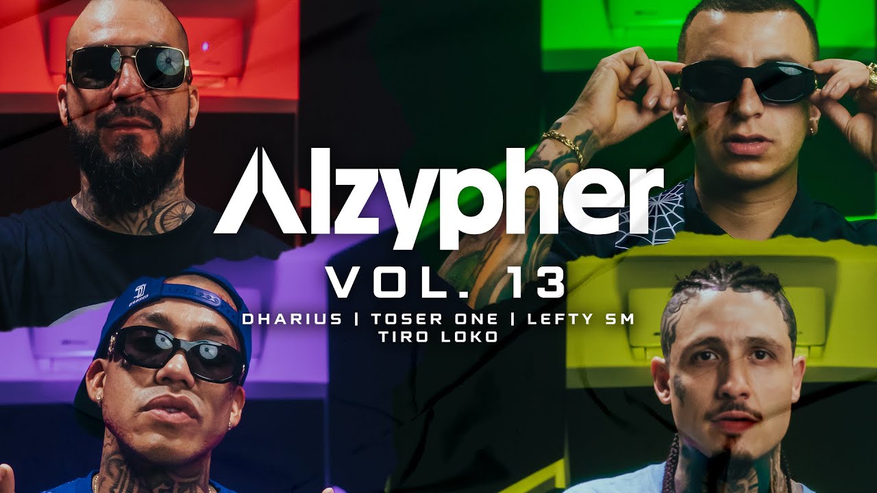 Alzypher Vol 13 Dharius X Toser One X Lefty Sm X Tiro Loko Chords