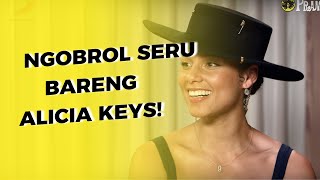 INI KUNCINYA! CJ BISA NGOBROL SERU BARENG ALICIA KEYS!