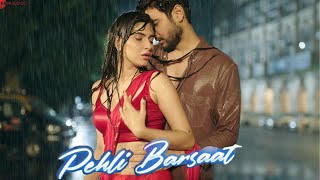 Pehli Barsaat | Romantic Love  Story | Shivin Narang & Karishma Sharma | Danish Sabri |New Song 2022