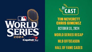 A's Cast Live World Series Recap | Tim Neverett & Chris Gimenez join Towny!