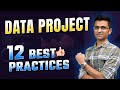 12 Best Practices For Data Analytics Project! 📊💡