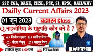 01JUNE 2023: Current Affairs || Daily Current Affairs || Most Important Questions | Udit Gupta Sir.