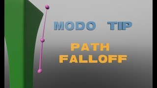 Modo TIP : Path Falloff.