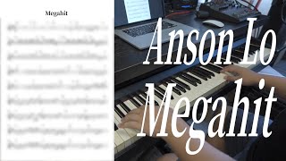 【鋼琴獨奏系列】Anson Lo 盧瀚霆 - Megahit （有譜）｜攞琴譜方法可留意description