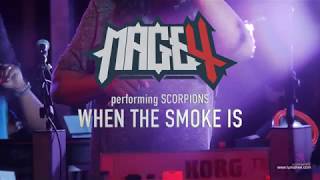 Mage 4 - Scorpions Cover - When The Smoke Is Going Down.
