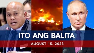 UNTV: Ito Ang Balita | August 15, 2023