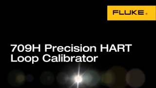 Fluke Demo Video : Fluke 709H Precision Loop Calibrator with HART Communications Diagnostics