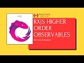 Why Higher Order RxJS Observable? (HINDI)