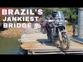 Brazil's Jankiest Bridge? (S3:E35)