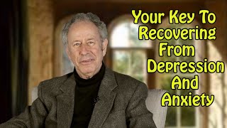 Your Key to Recovering From Depression and Anxiety
