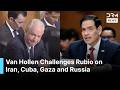 Chris Van Hollen & Marco Rubio Clash Over Iran War, Cuba, Gaza and Russia at Senate | AC1G