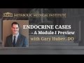 Module I Preview Webinar with Dr. Gary Huber