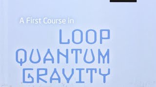 A First Course in Loop Quantum Gravity by Jorge Pullin and Rodolfo Gambini