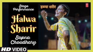Halwa Sharir - Sapna Choudhary Stage Performance | New Haryanvi Songs Haryanavi 2023