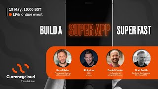 Build a super app super-fast!