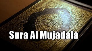Sura Al Mujadala | Holy Quran Sura No  58(Sura Al Mujadala) Quran Tilawat With Bangla Translation