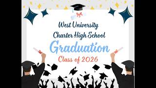 West University Charter High School Graduation