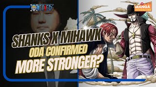 SHANKS X MIHAWK - ODA CONFIRMED WHO IS MORE STRONGER?