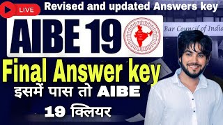 AIBE 19 Exam | Final Answer key of AIBE 19 Exam | AIBE 19 Exam Complete Paper Solution for All Set