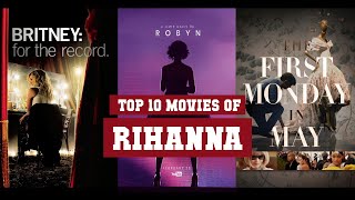 Rihanna Top 10 Movies | Best 10 Movie of Rihanna