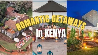 10 LUXURIOUS \u0026 ROMANTIC GETAWAYS IN NAIROBI CITY, AND IT'S  ENVIRONS #kenyatravelguide2023.