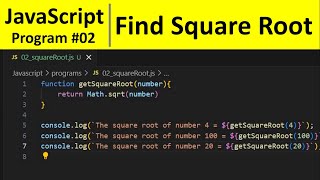 JavaScript Program 2 - Find Square Root of a Number in JavaScript | Programming For Beginners