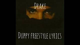 Drake - Duppy freestyle lyrics