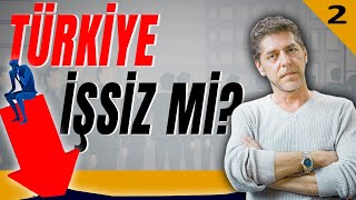 Türkiye İşsiz mi? - Türkiye 100 Kişi Olsaydı - Aydın Erdem - B02