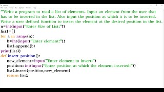 Python Program to Insert an Element at a Specific Position in a List | User-Defined Function