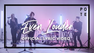 People of the Earth ft Tricia - Even Louder - (Official Lyric Video)